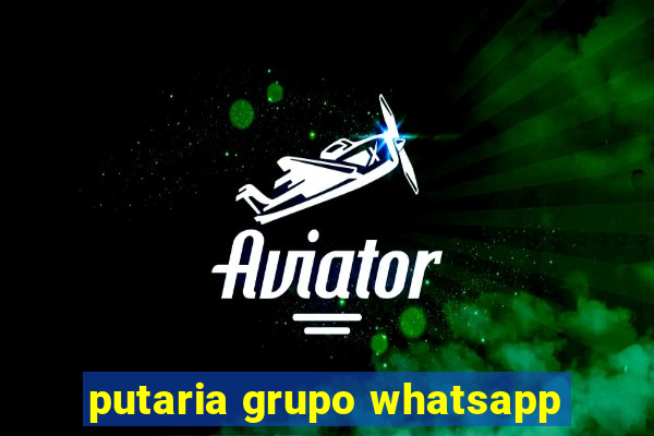 putaria grupo whatsapp